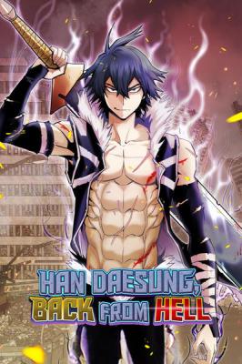 Han Dae Sung That Returned From Hell